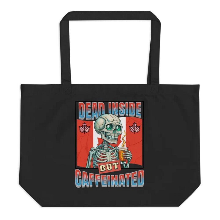 Dead Inside But Caffeinated Canada Skeleton Eco Tote product image (1)