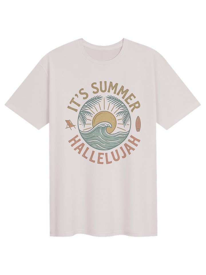 It's (Still) Summer Hallelujah Tee | Summer T-Shirt product image (91)