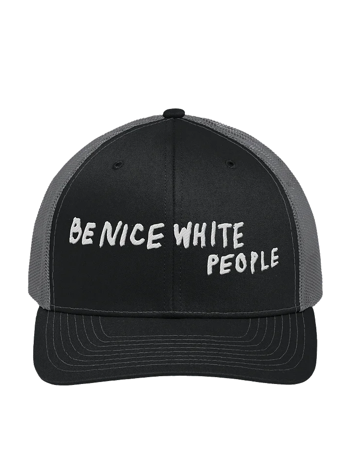 Be Nice White People hat product image (1)