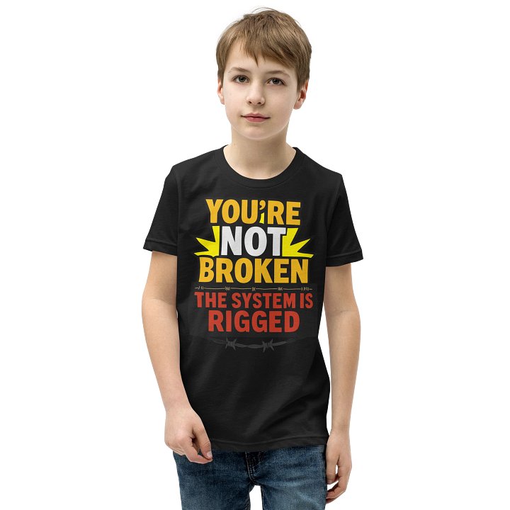 You're NOT Broken Youth T-Shirt product image (1)