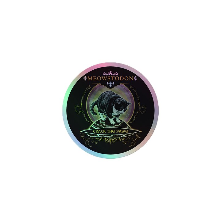 Burzik Meowstodon Crack The Pawe Holo Sticker product image (1)
