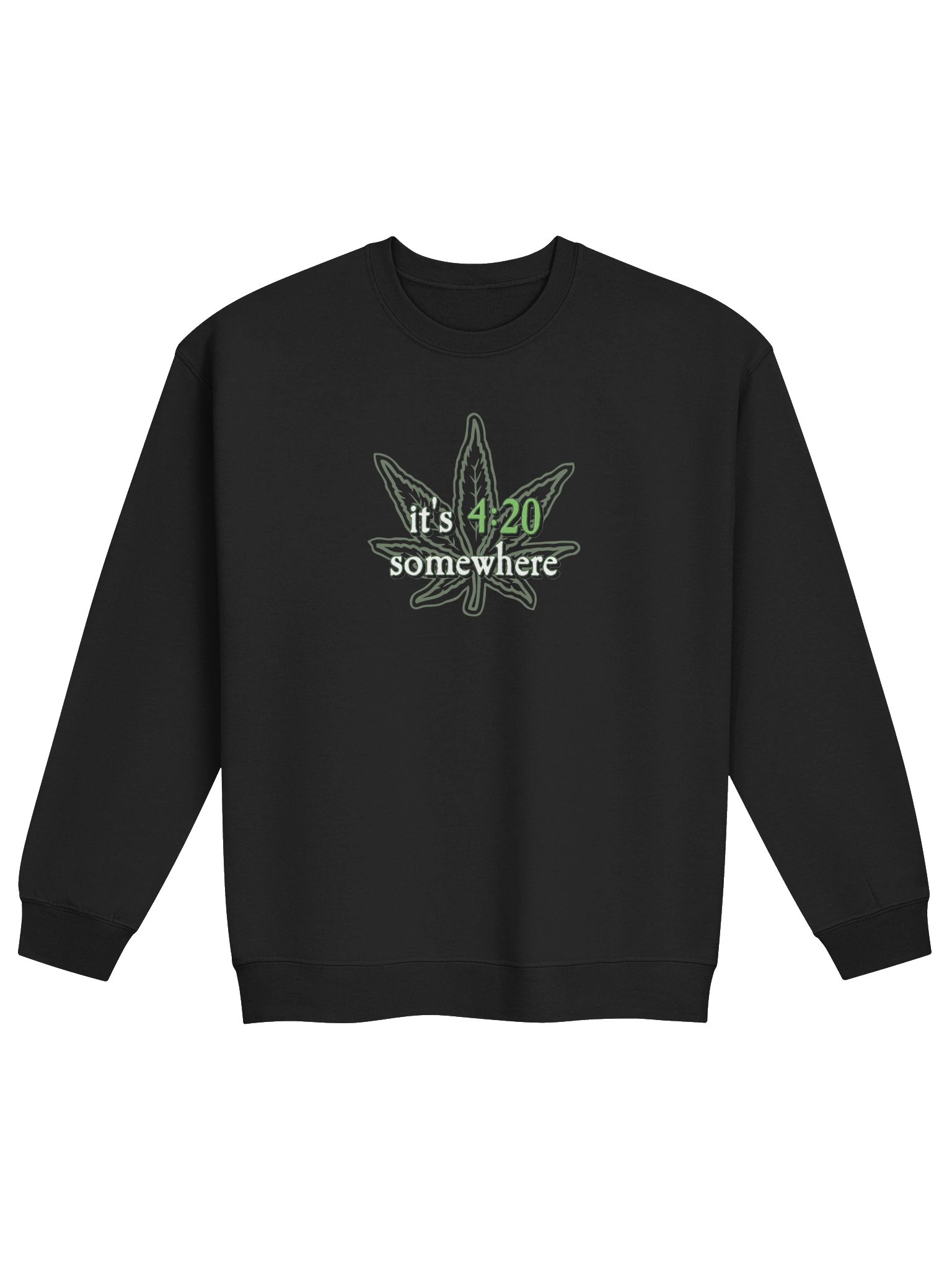 It's 4:20 Somewhere Crewneck product image (1)
