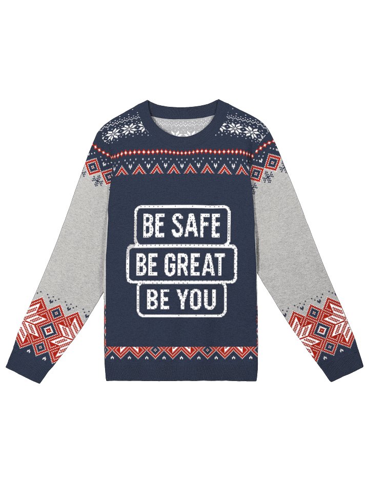Be Safe, Be Great, Be You Christmas Knitted Crewneck Sweater product image (5)