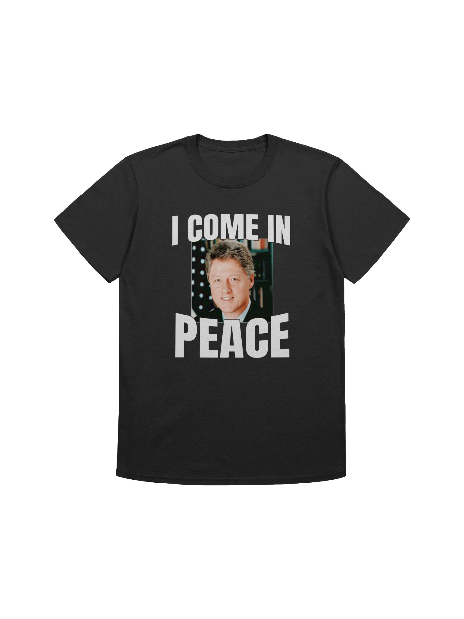 I Come In Peace T-Shirt product image (1)