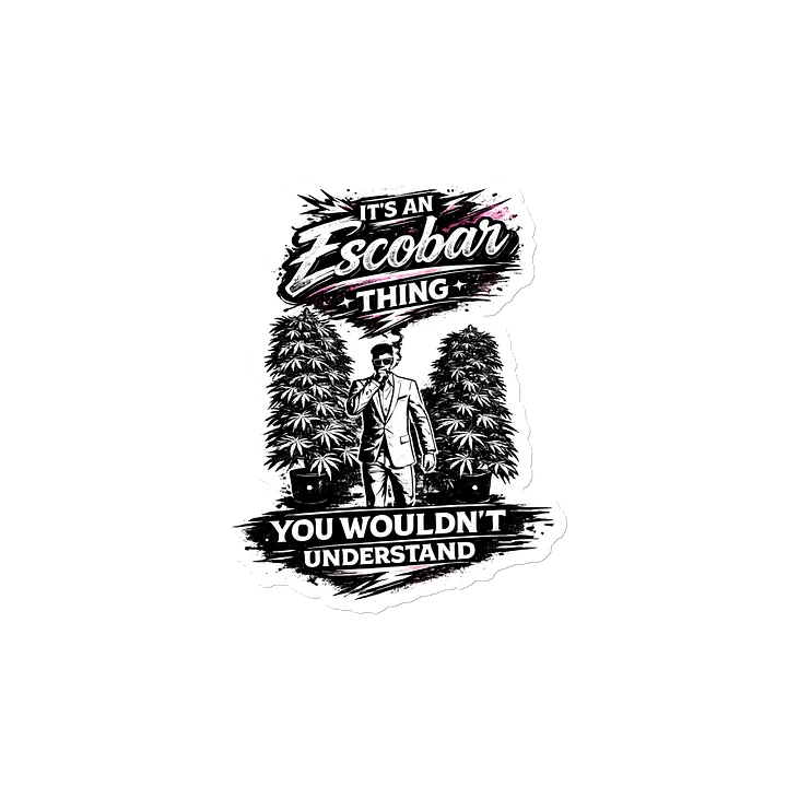 It's an Escobar Thing Magnet product image (2)
