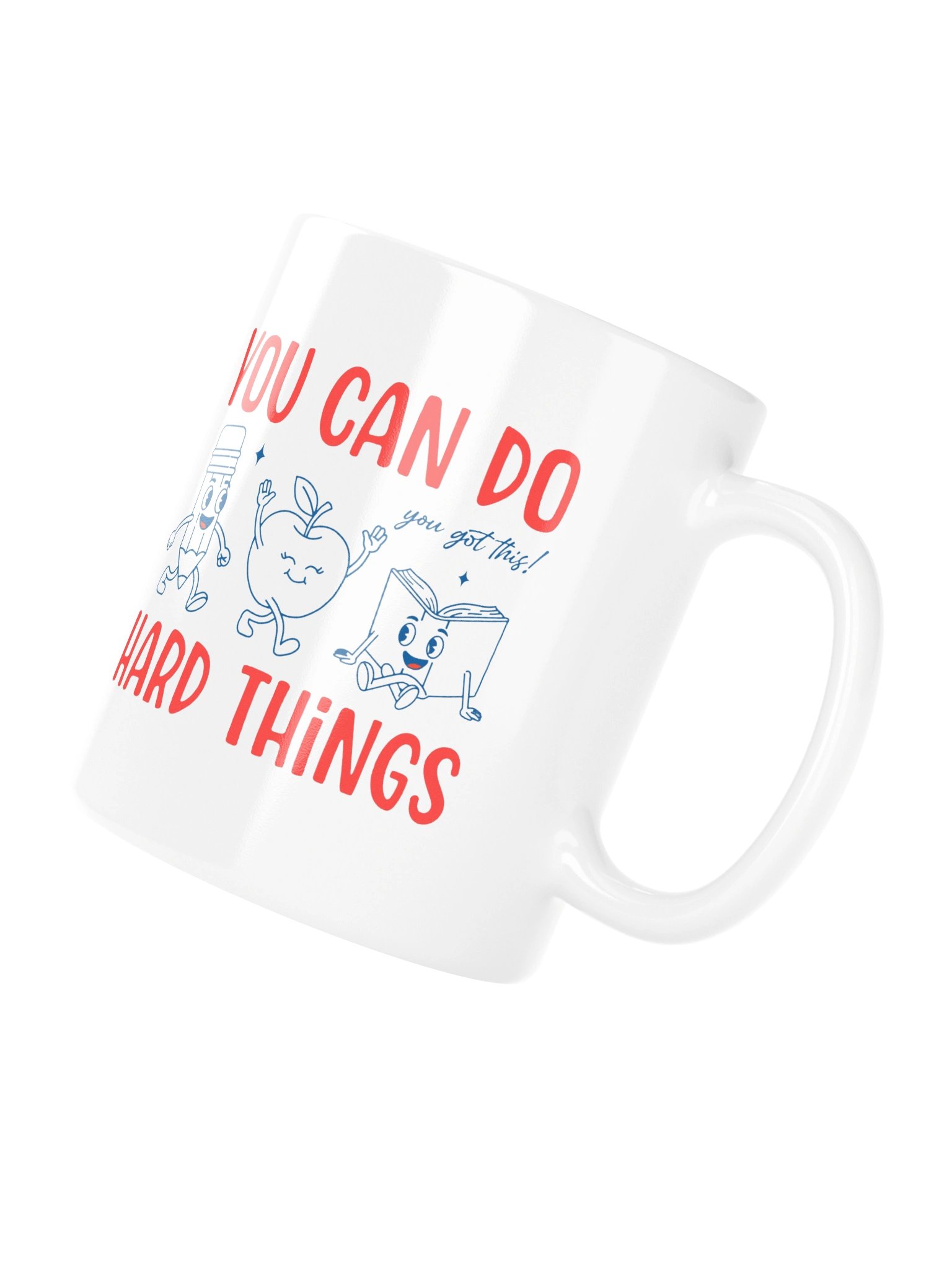 Teacher Mug You Can Do Hard Things product image (12)