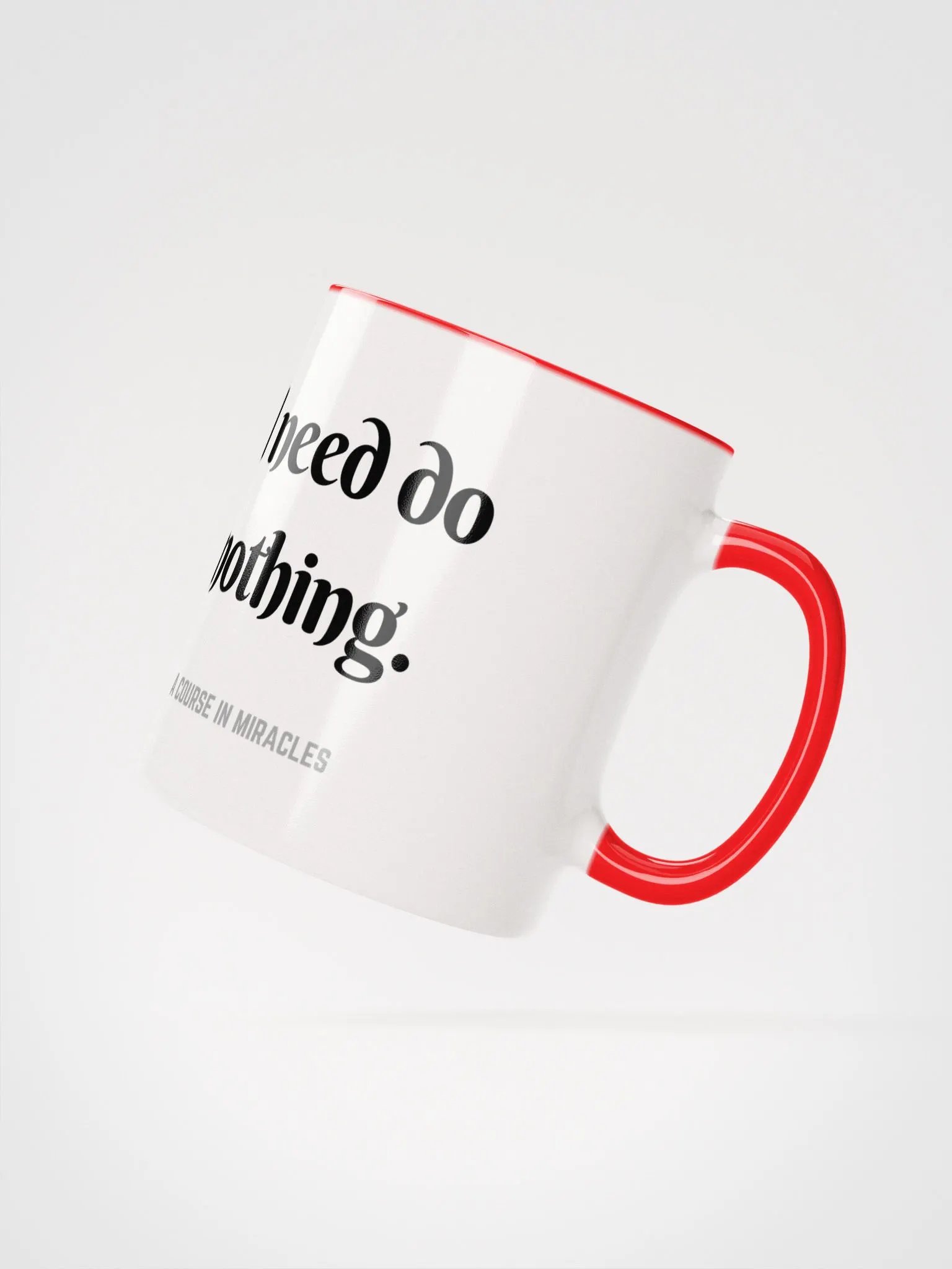 I need do nothing - ACIM Inspirational Mug product image (19)