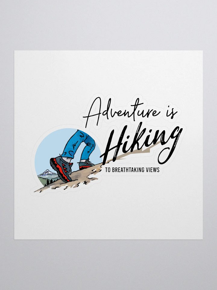 Sticker - Adventure is Hiking product image (1)