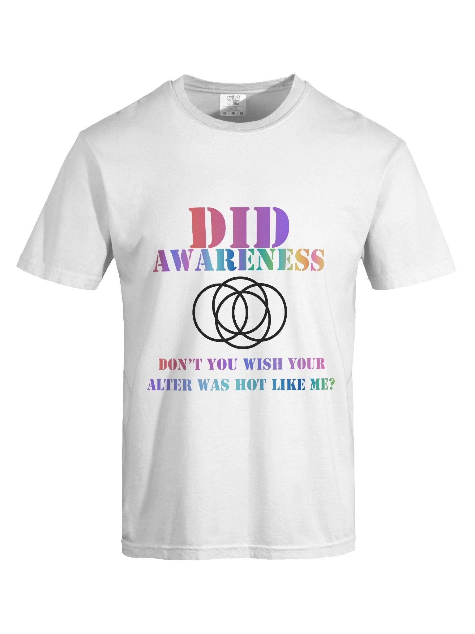 DID Awareness Don't You Wish Your Alter Was Hot Like Me? T-Shirt product image (7)