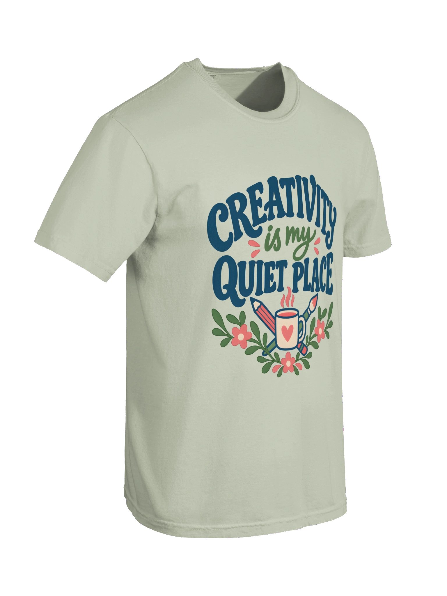 Creativity Is My Quiet Place Tee product image (100)