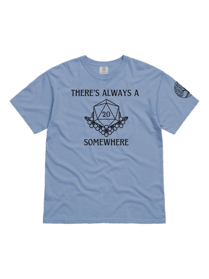 "There's always a Nat 20" Comfort Tee product image (81)