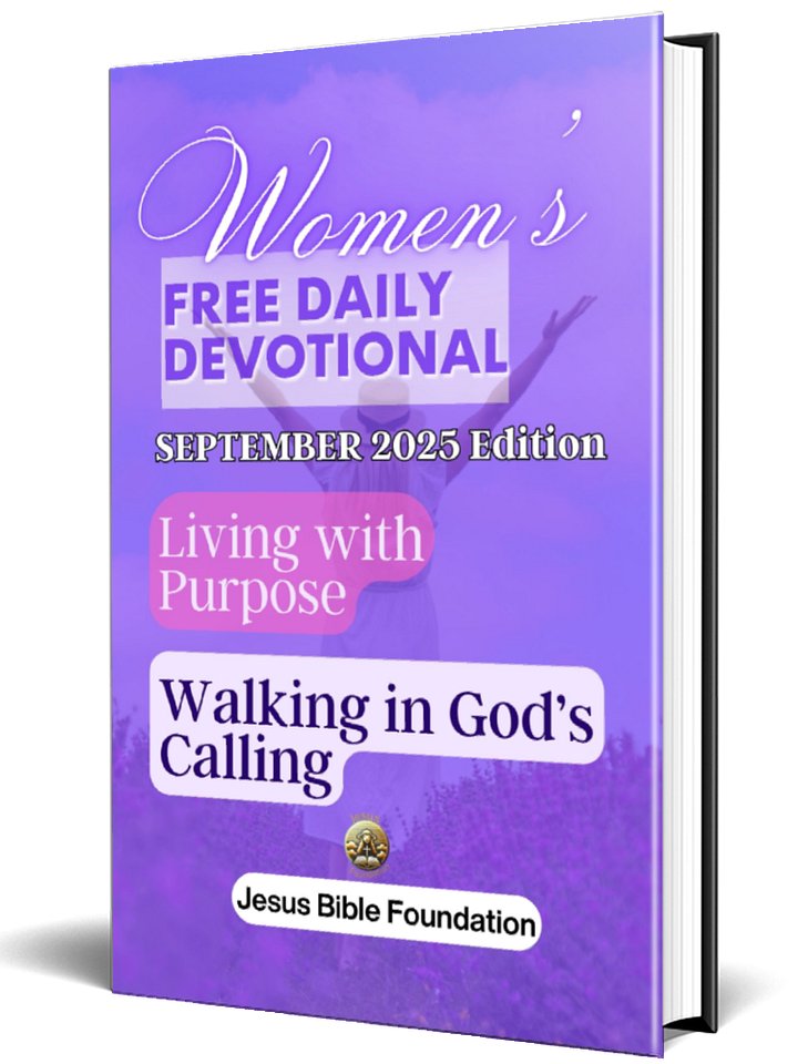 Women’s Free Daily Devotional – September 2025 Edition: Living with Purpose: Walking in God’s Calling product image (1)