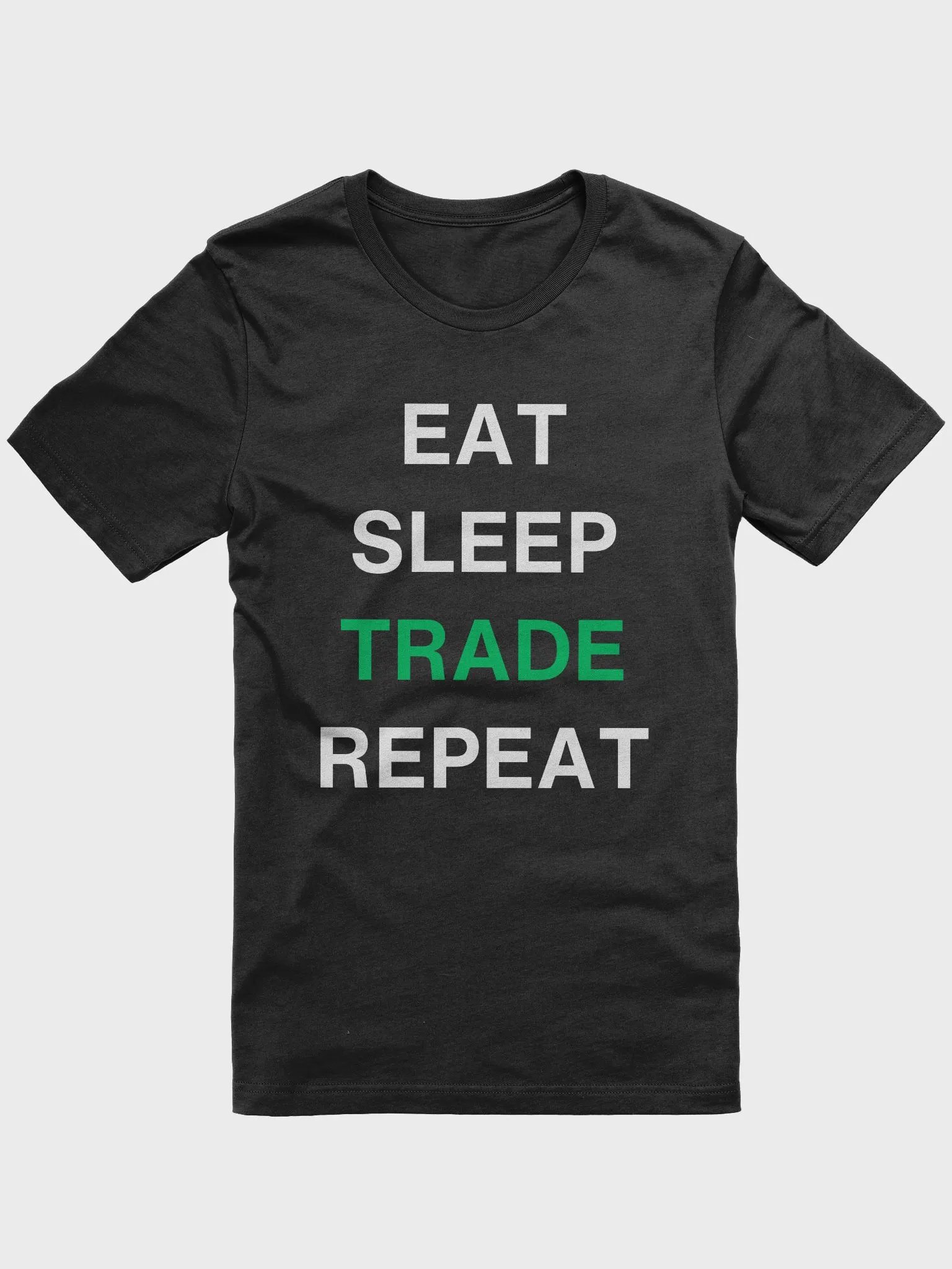 Eat, Sleep, Trade, Repeat Supersoft Comfort Tee product image (1)