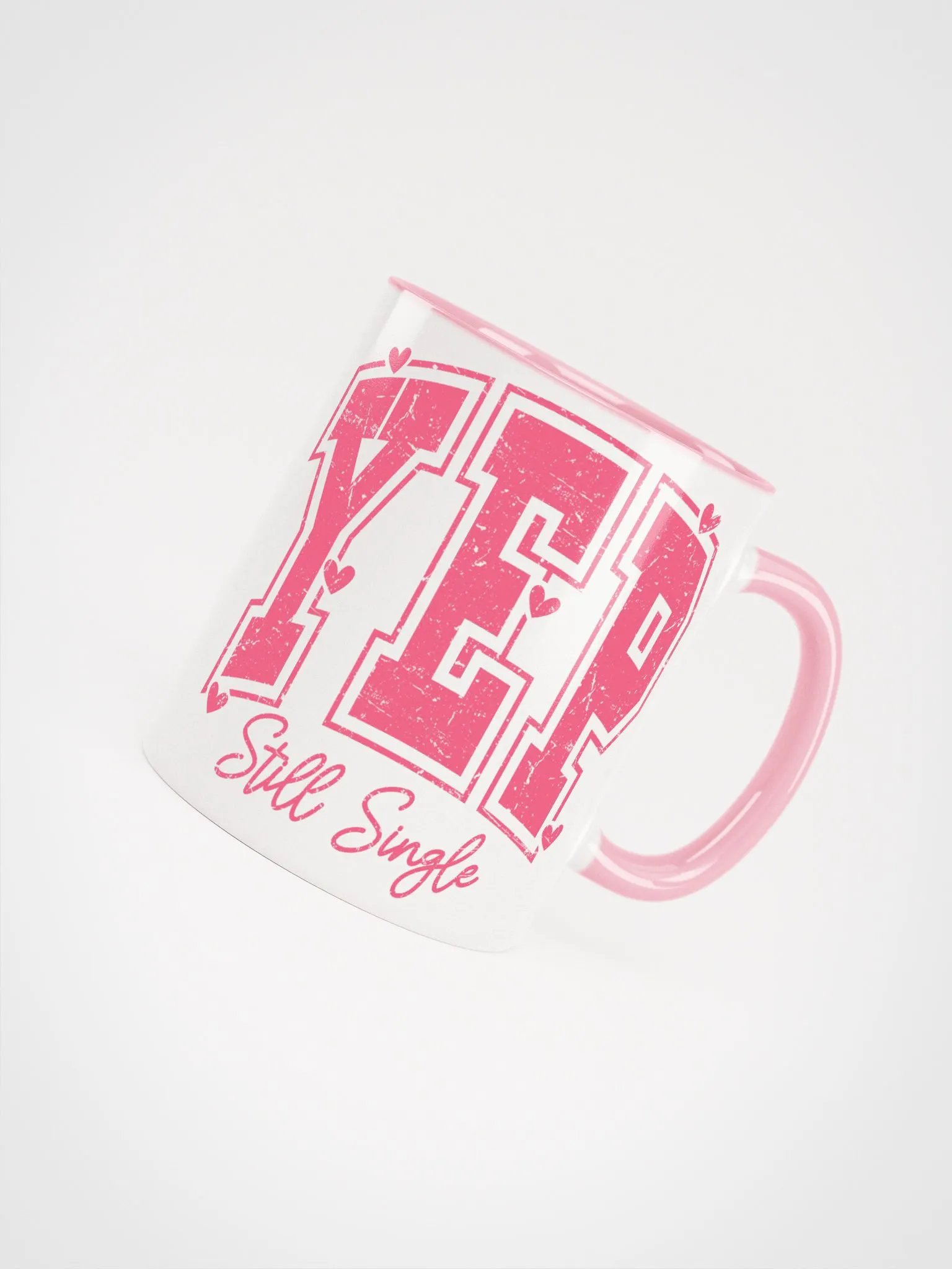 Still Single and Owning It! Mug product image (4)
