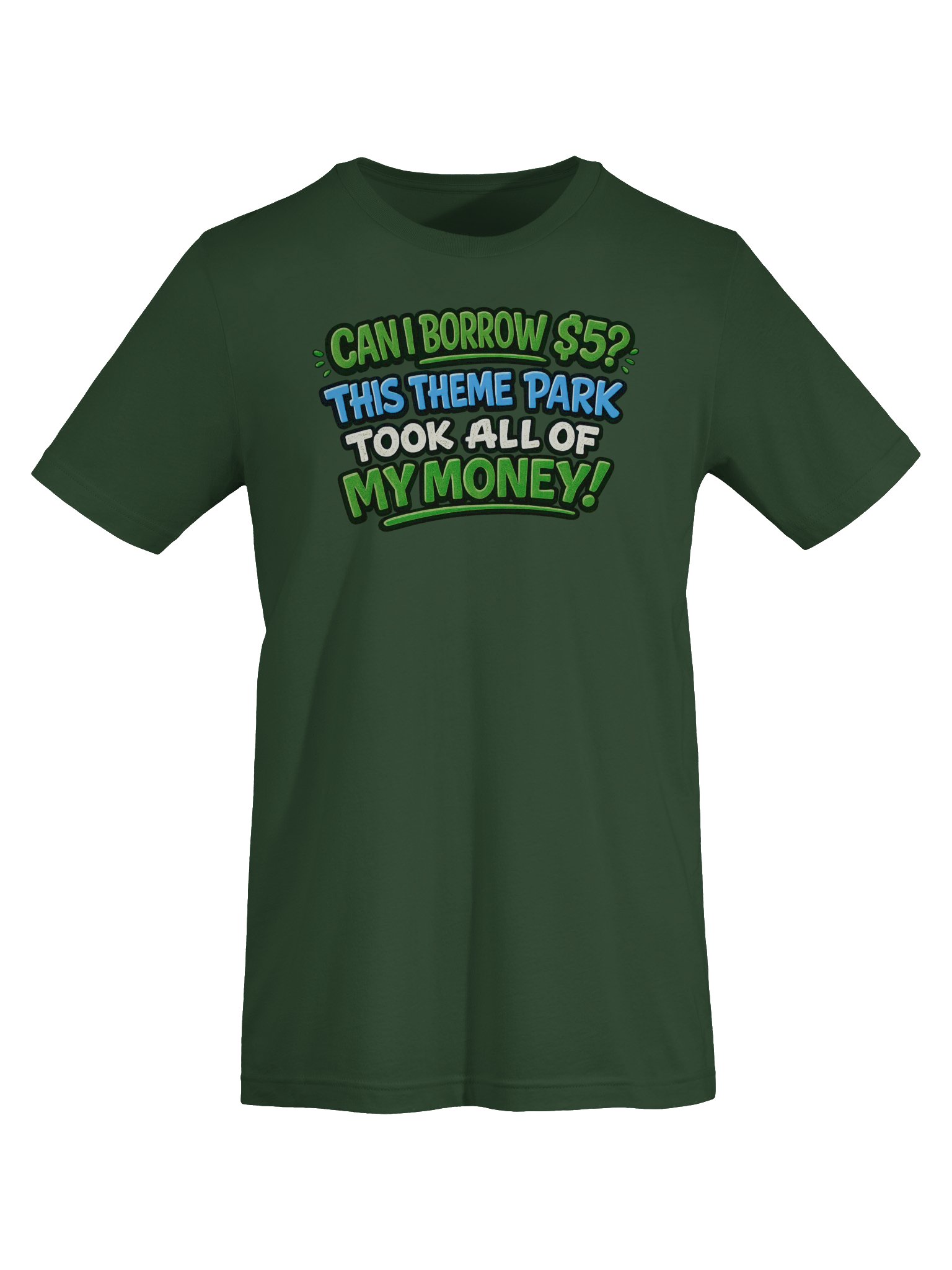 Can I Borrow $5 Theme Park Tee product image (25)