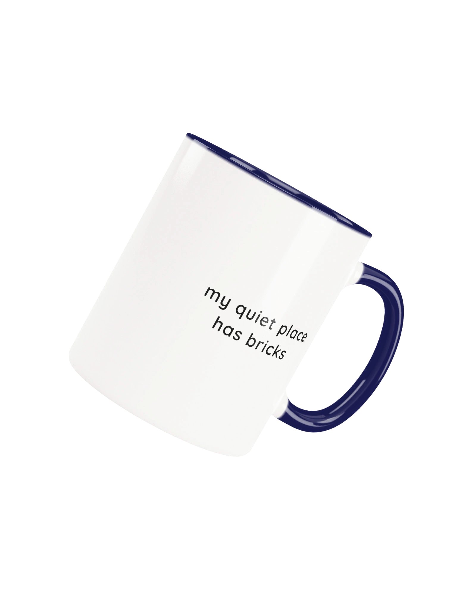 My Quiet Place Has Bricks Mug product image (4)