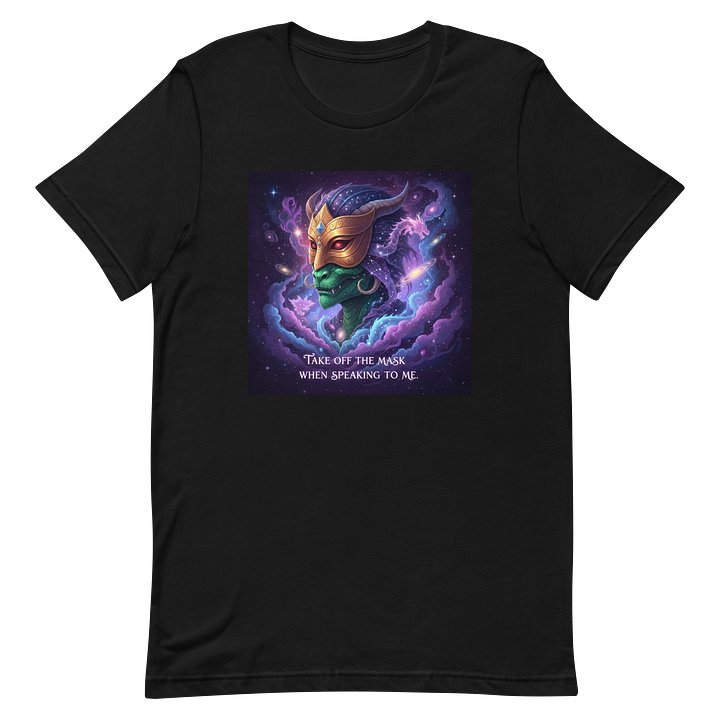 Cosmic Mask Off Unisex T-Shirt product image (2)