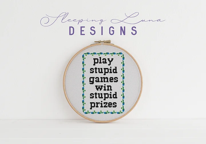 Play Stupid Games - Cross Stitch Pattern product image (2)
