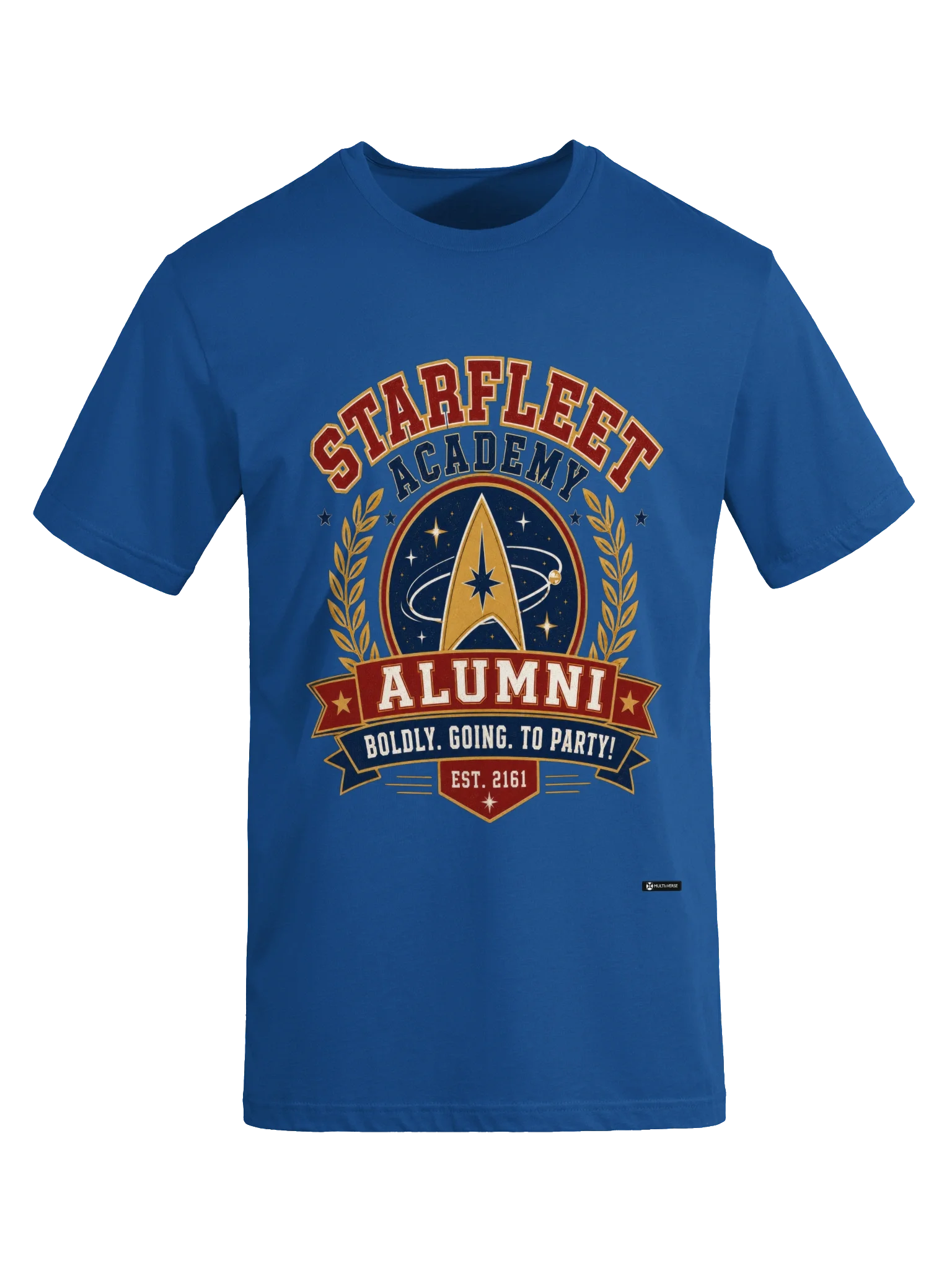 Starfleet Academy Alumni: Boldly. Going. To Party! Tee