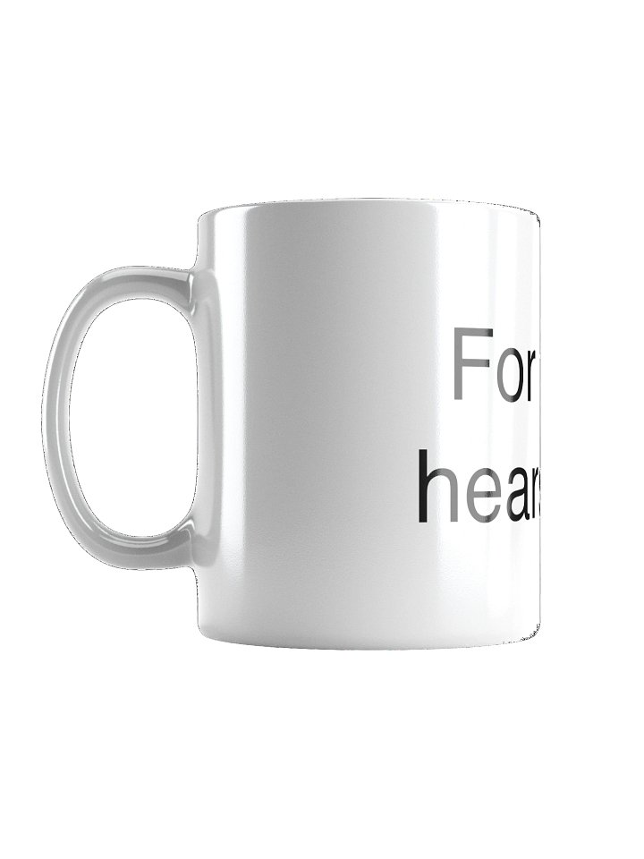 Mug for what hears what product image (2)