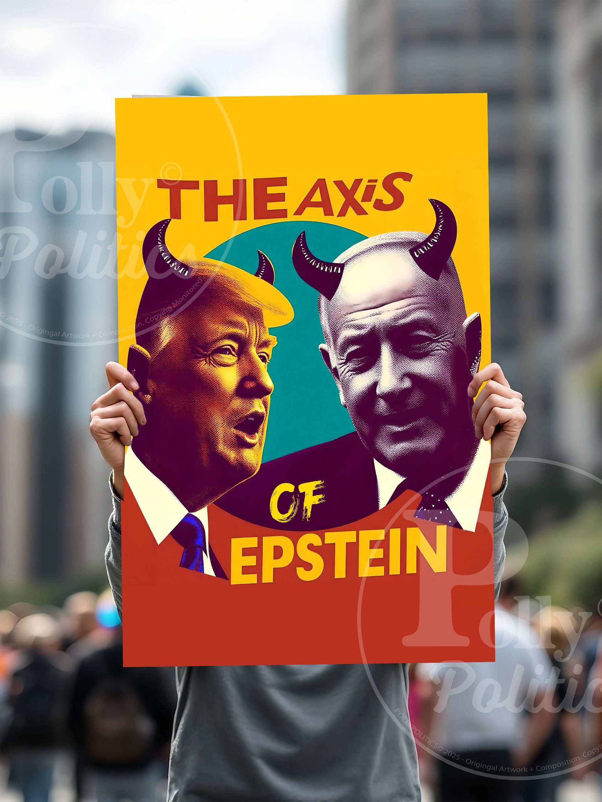 The Axis Of Epstein Trump Netanyahy Protest Sign product image (5)