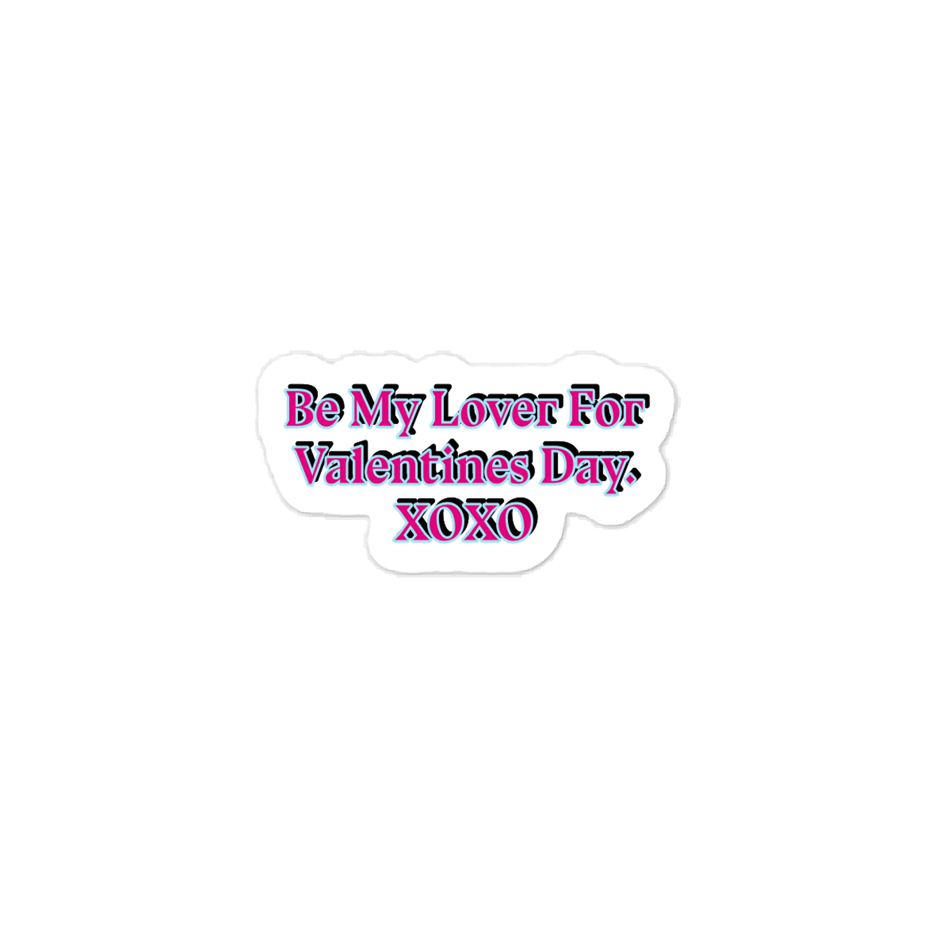 Be My Lover For Valentines Day XOXO Sticker product image (1)