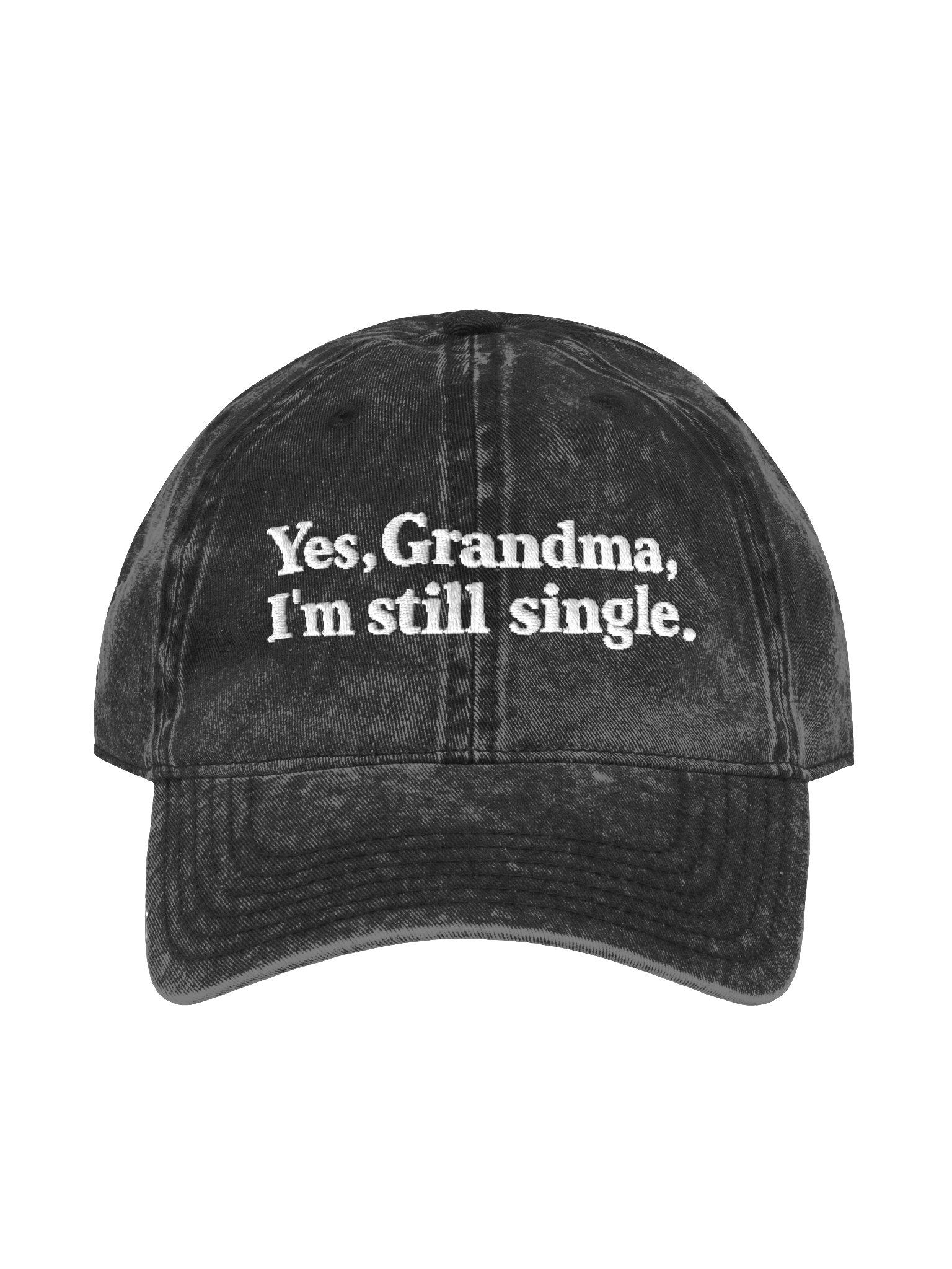 yes, grandma, i'm still single product image (1)