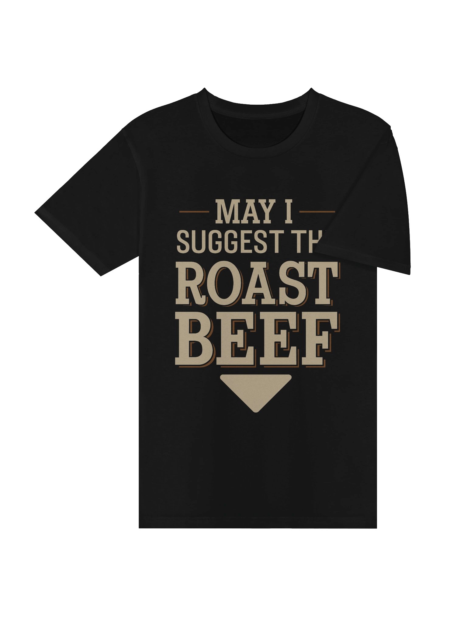 May I Suggest The Roast Beef Tee product image (4)