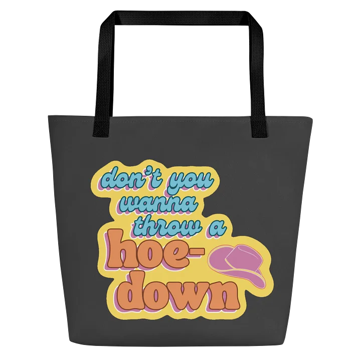 Don't You Wanna Throw a Hoedown Black Tote Bag product image (1)
