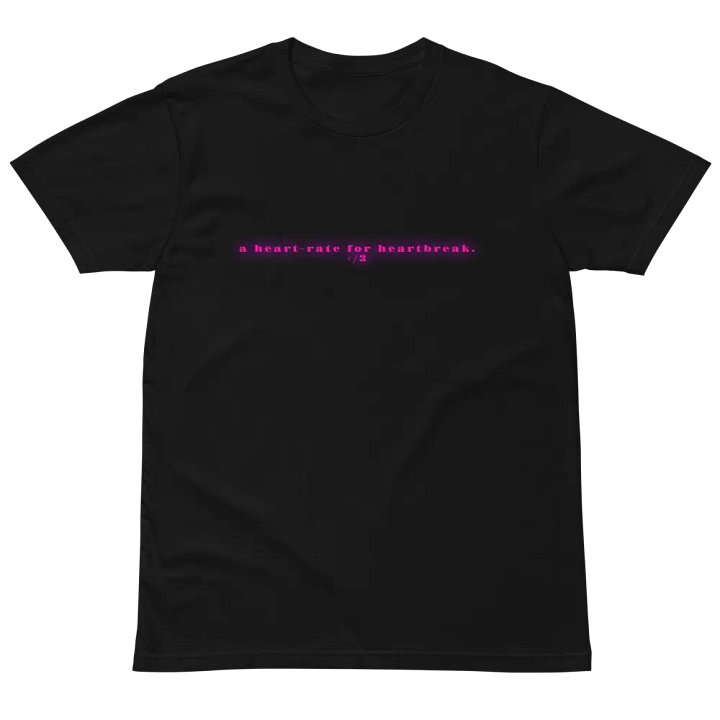 Heart-Rate for Heartbreak Unisex T-Shirt product image (2)