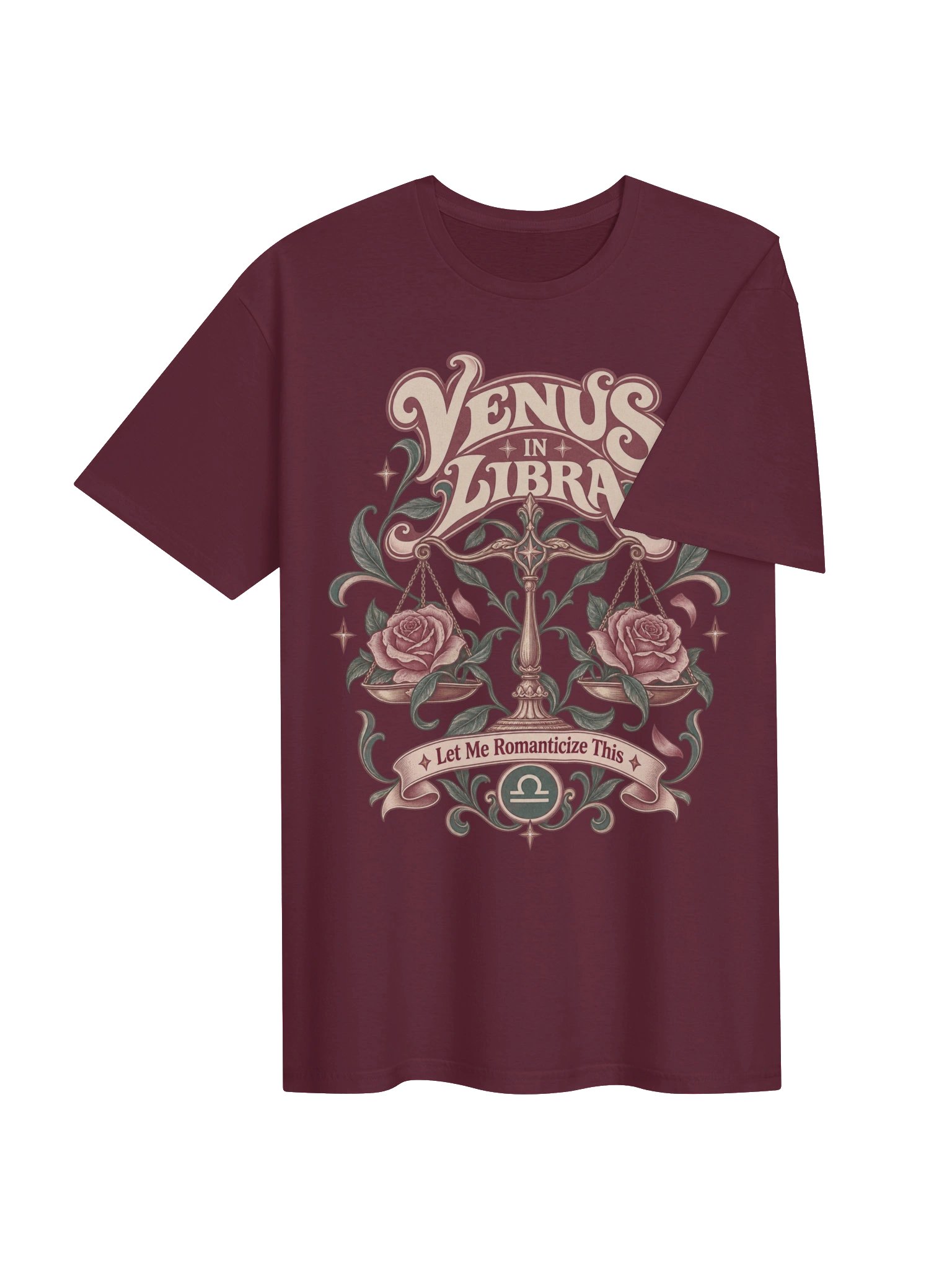 Venus in Libra Let Me Romanticize This Tee product image (14)