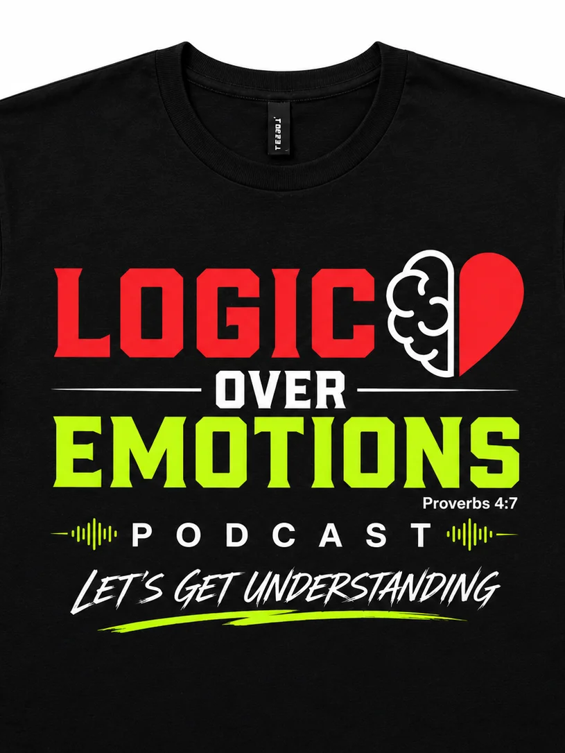 Logic Over Emotions " Lets Get Understanding " Tee product image (3)