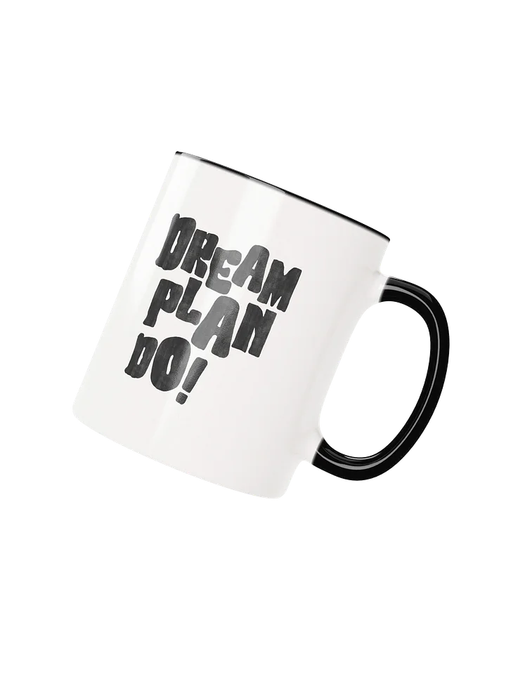 Dream, Plan, Do Mug product image (2)