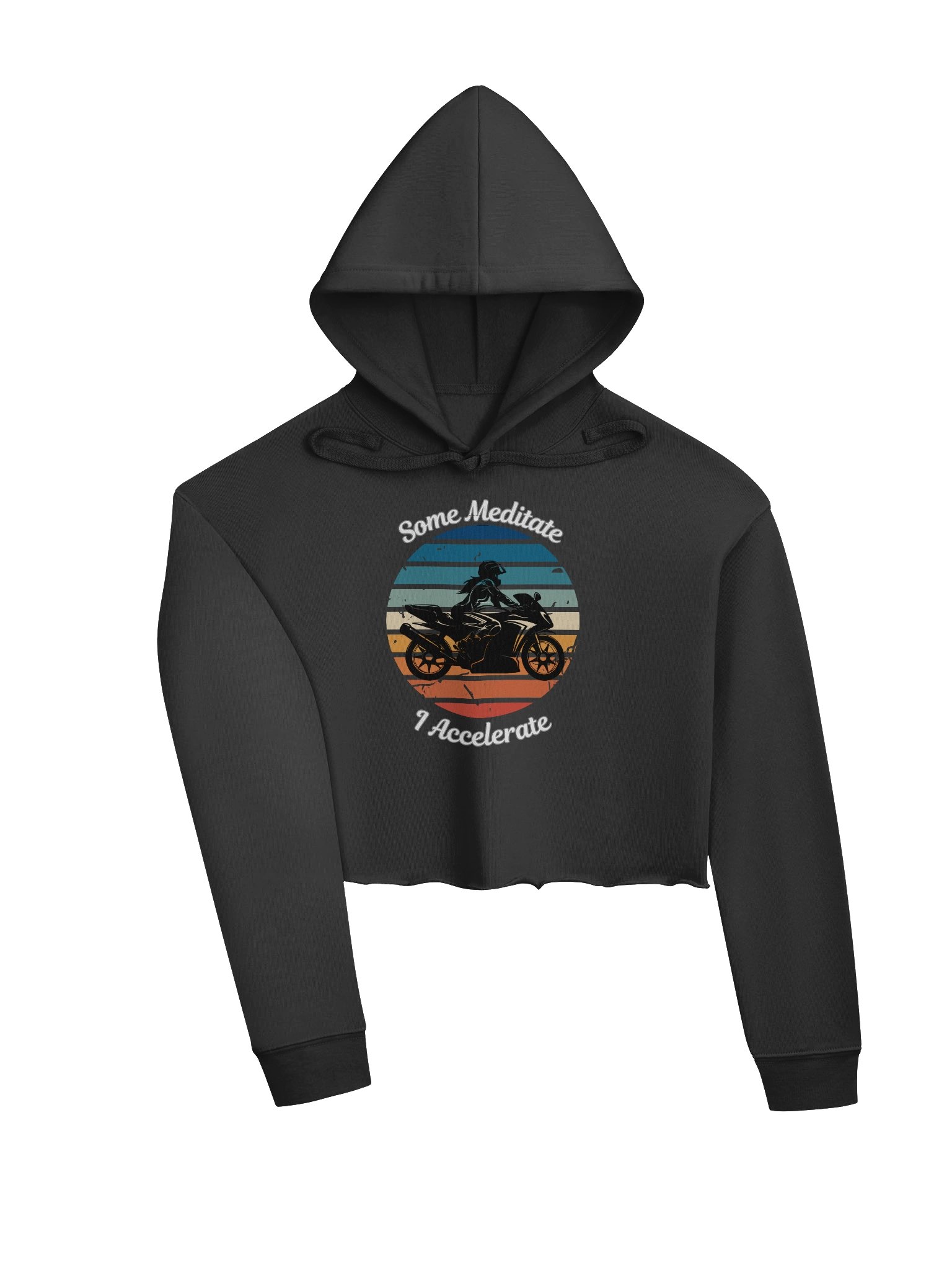 Some Meditate, I Accelerate – Fleece Crop Hoodie (Women’s) product image (3)
