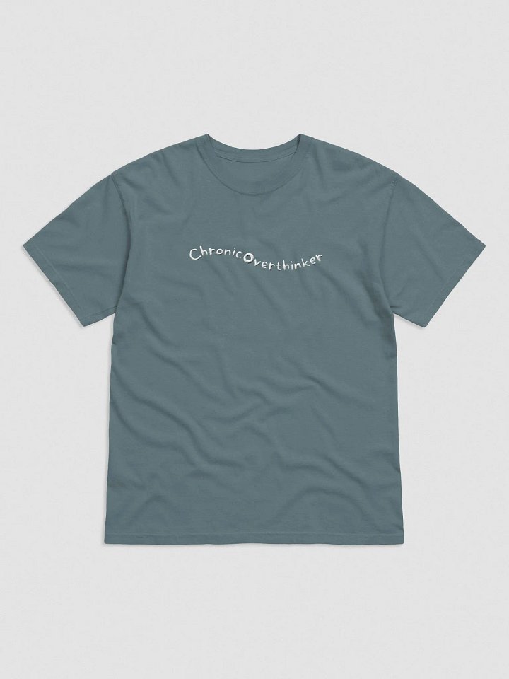 Chronic Overthinker tee product image (2)
