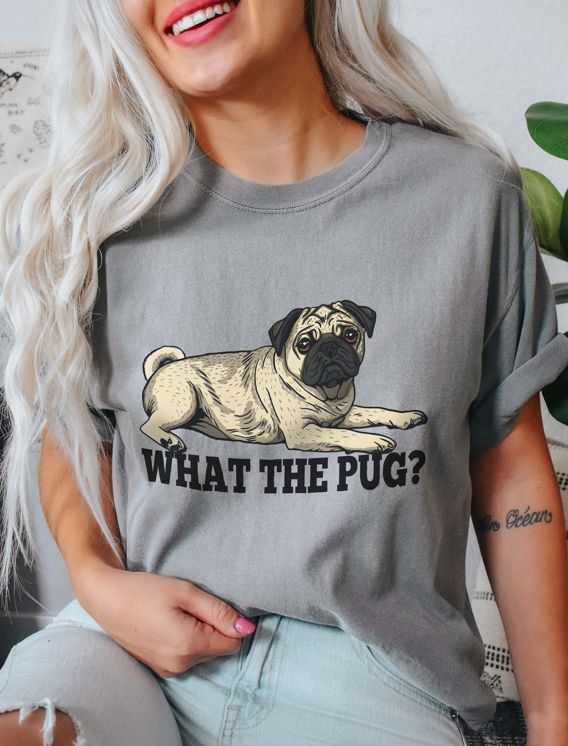 What the Pug T-Shirt of a Pug | Funny T-Shirt for Pug Paw-rents product image (2)