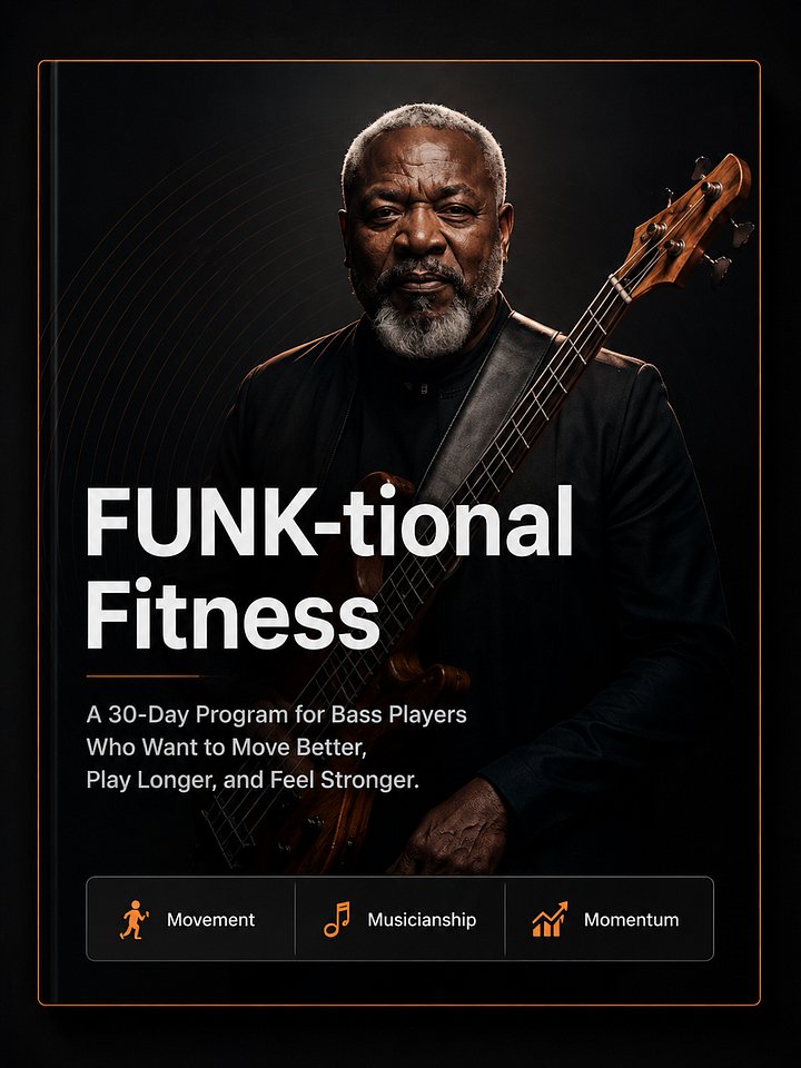 FUNK-tional Fitness: A Practical 30-Day Wellness and Bass Practice Program for Mature Bass Players product image (1)
