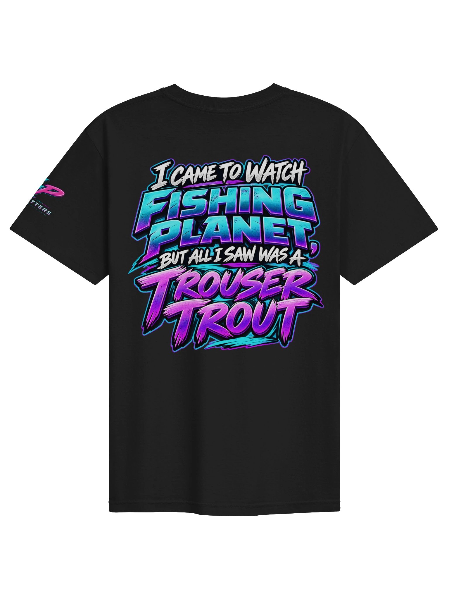 Trouser Trout — Fishing Planet Made Me See Things Tee product image (17)