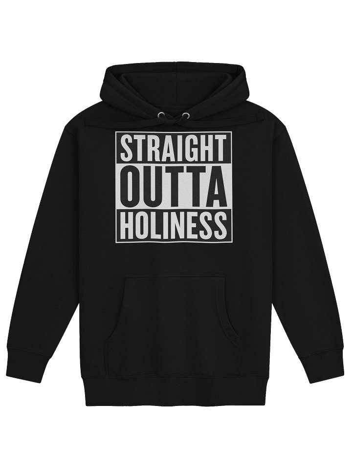 Straight Outta Holiness Premium Hoodie product image (1)