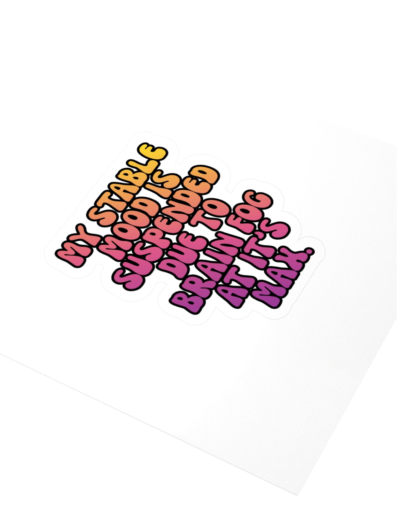 Menopause Chaos Kiss Cut 4"x4" Vinyl Sticker product image (3)
