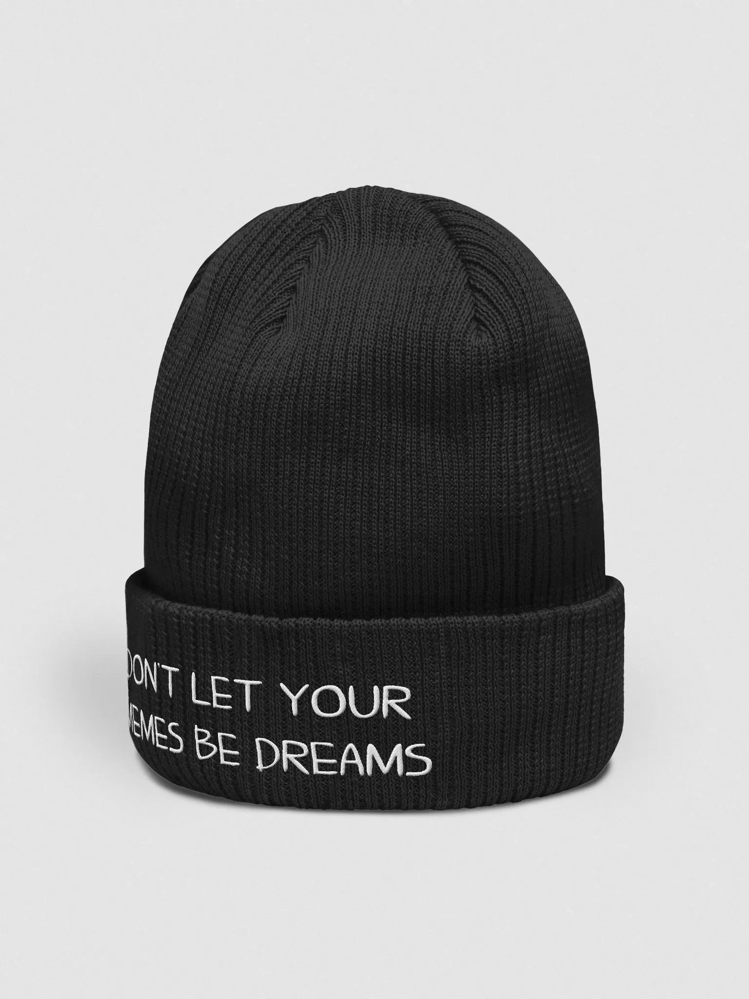 Don't let your memes be dreams beanie product image (2)