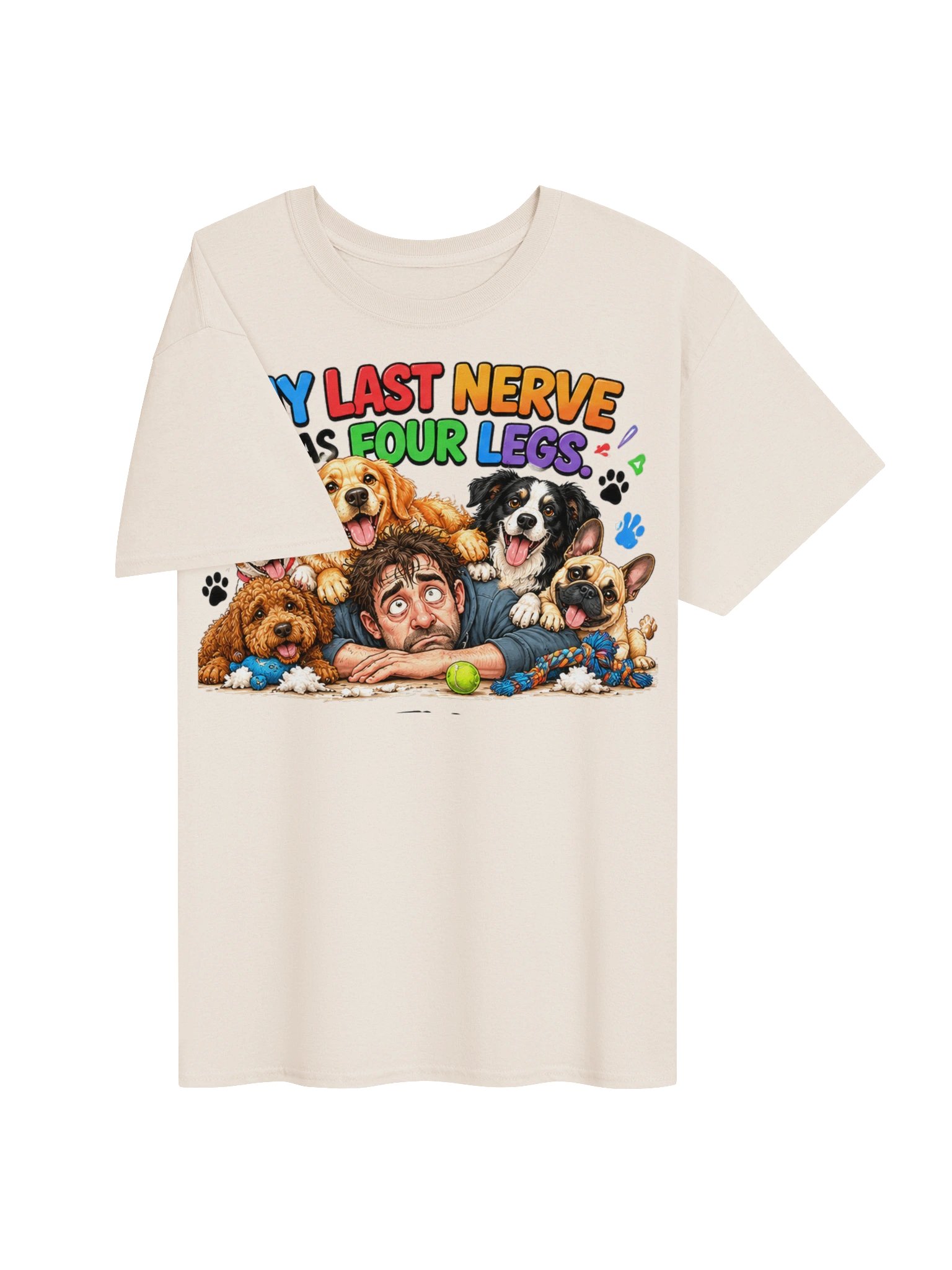 My Last Nerve Has Four Legs – Funny Dog Lover T-Shirt product image (3)