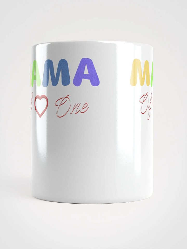 Mama of One - Loving Family Design White Mug product image (4)