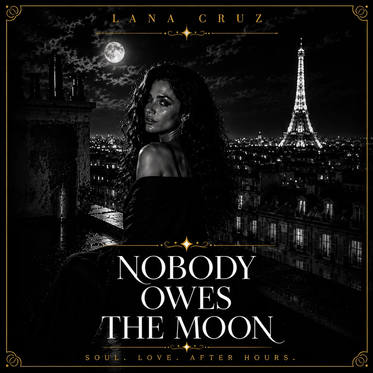 NOBODY OWES THE MOON — Lana Cruz product image (1)