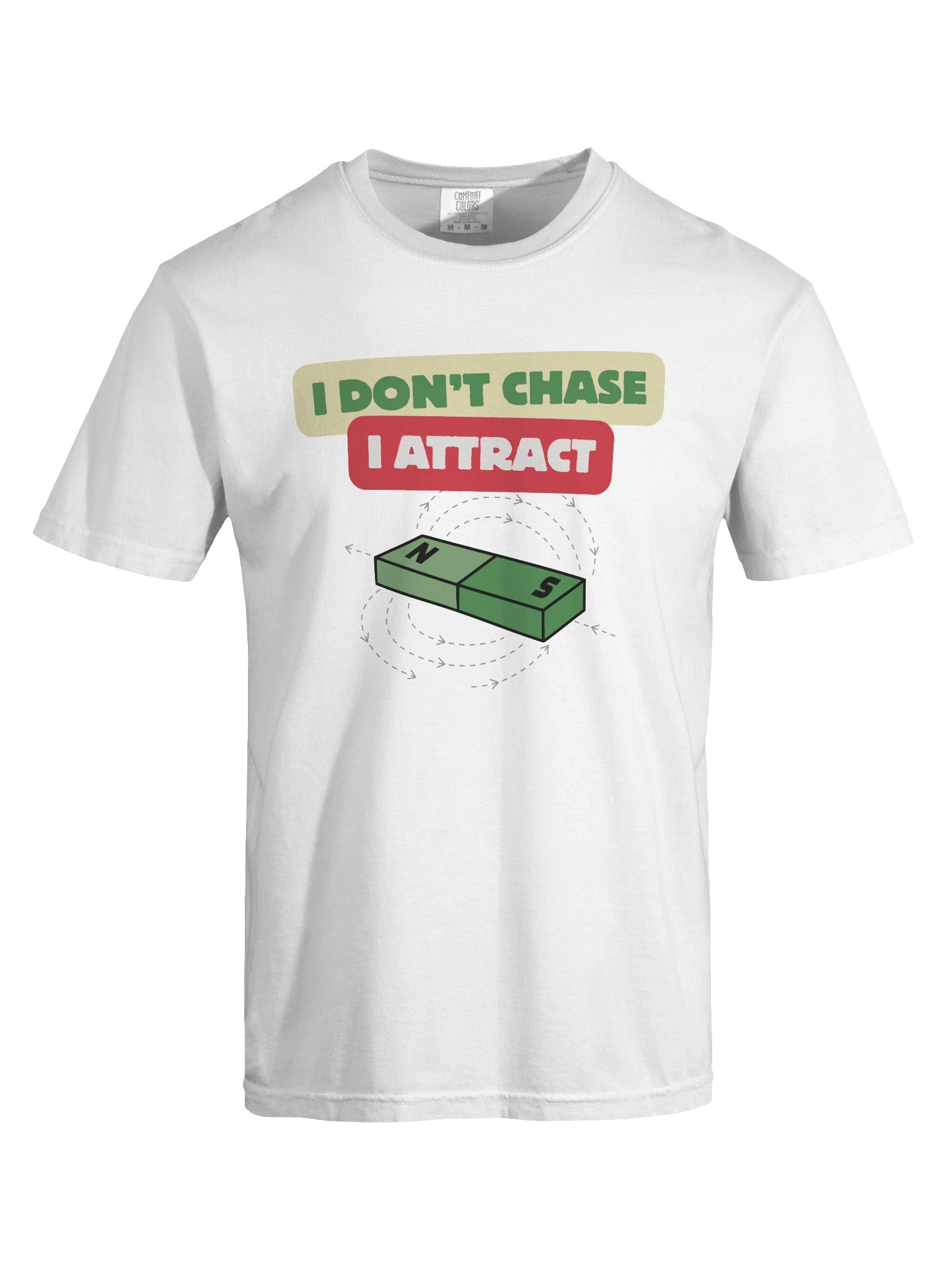 i dont chase, i attract product image (7)