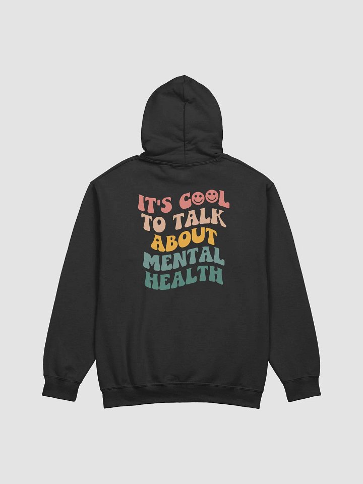It's Cool To Talk About Mental Health Hoodie product image (2)