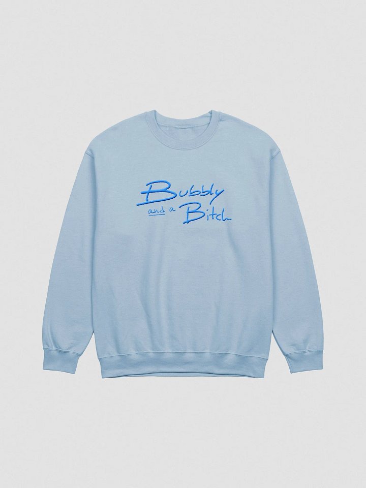 Bubbly and a B*tch (lg. aqua design) embroidered crewneck product image (8)