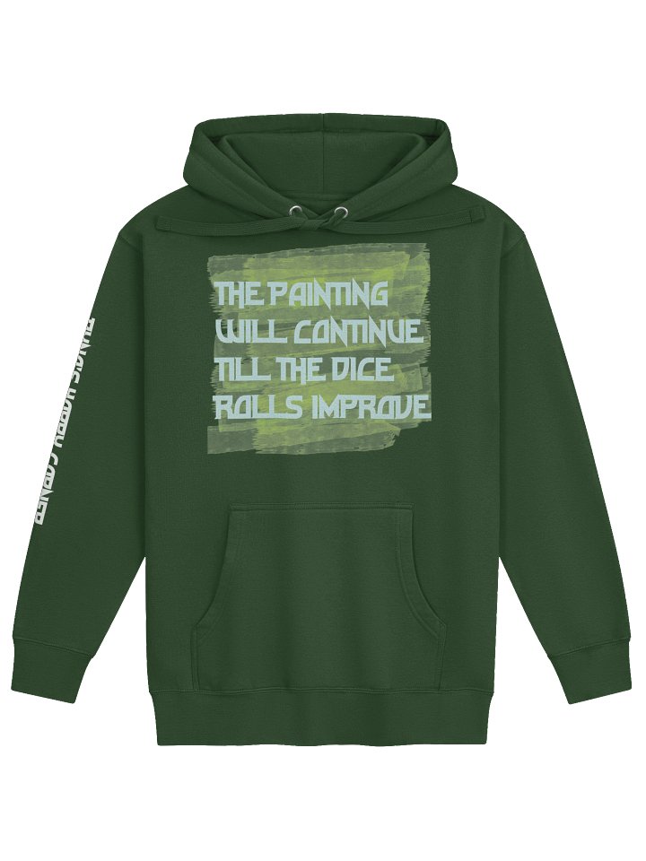 the painting will continue till the dice rolls improve green product image (1)
