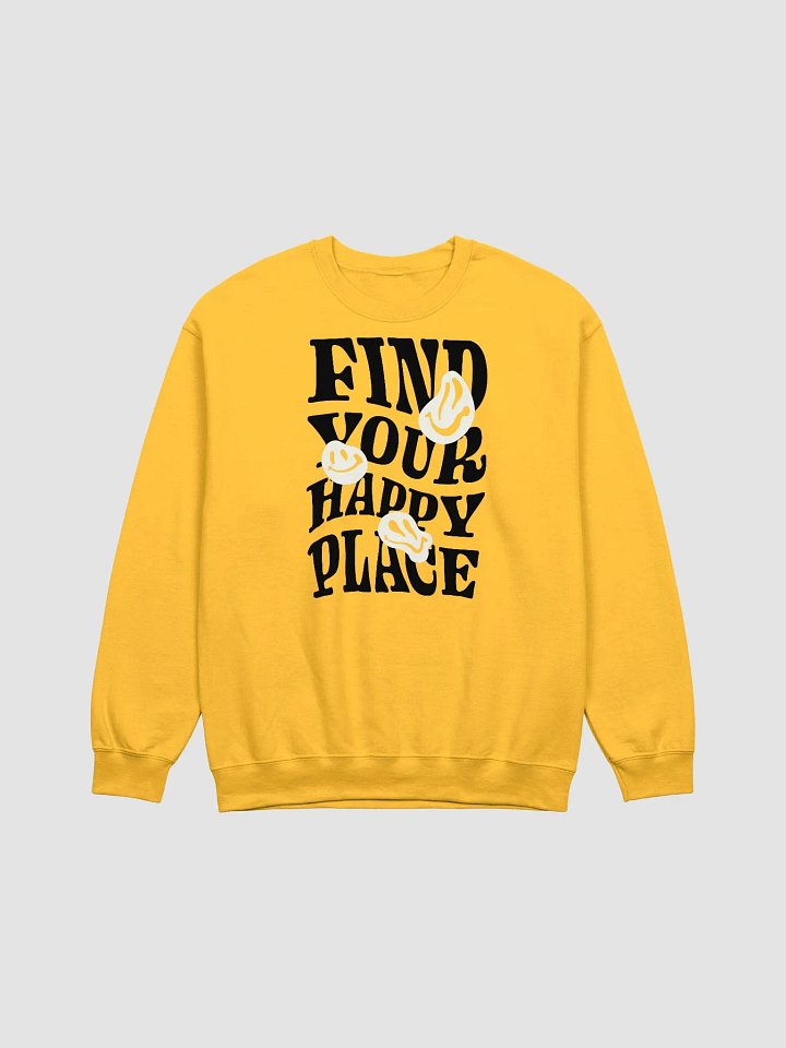 Find Your Happy Place - Sweatshirt product image (4)