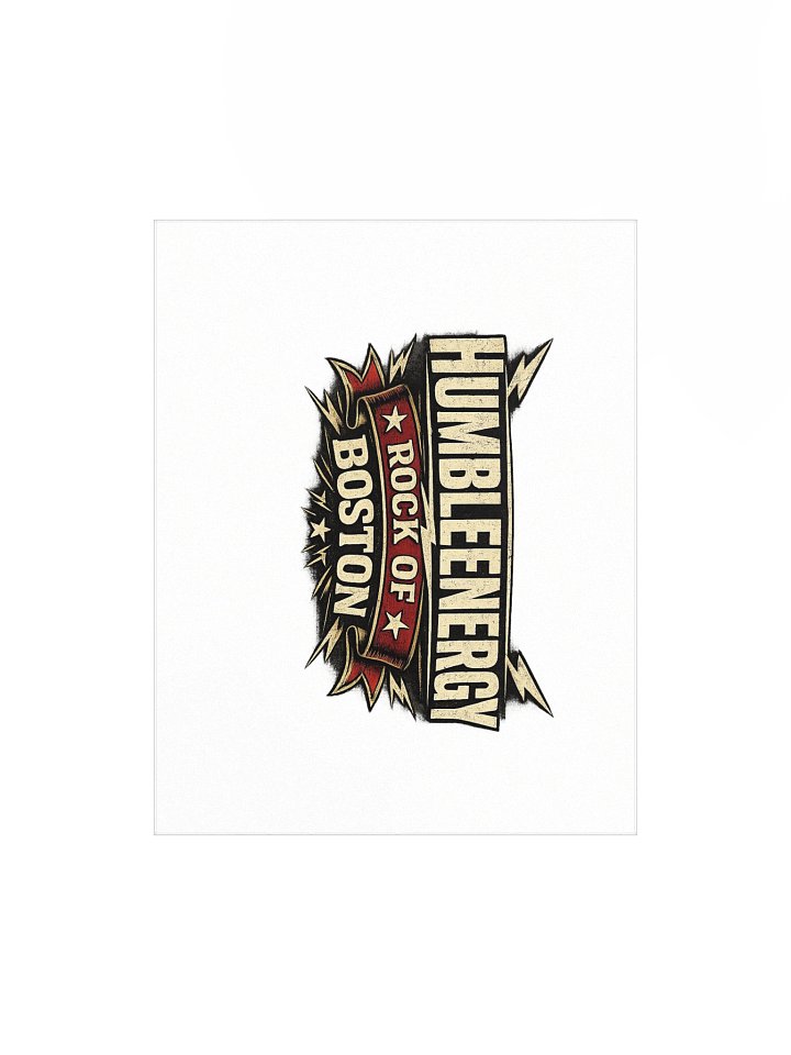 Humble Energy Rock of Boston Poster product image (1)